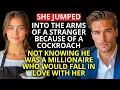 Download Lagu she jumped into the arms of a STRANGER, not knowing he was a MILLIONAIRE who would fall in LOVE with