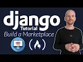 Learn Django by Building an Online Marketplace - Python Tutorial for Beginners