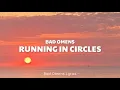 Lagu Bad Omens - Running In Circles (Lyrics) 🎵