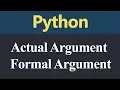 Actual Argument and Formal Argument in Python Hindi