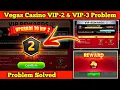 Vegas Casino Vip 3 Problem Vegas Casino Vegas Casino Wit rawal