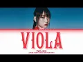 Download Lagu Yves ‘Viola’ Lyrics (이브 ‘Viola’ 가사) (Color Coded Lyrics)
