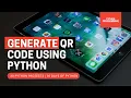 Python QR Code Generator Project Python Programming Python Beginner Projects