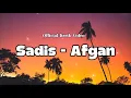 Download Lagu Afgan - Sadis | Lirik Lagu