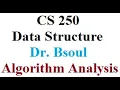 CS 250 Lecture 1 Dr Bsoul Algorithm Analysis Part 1