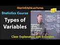 Variables and Types of Variables Statistics Tutorial MarinStatsLectures