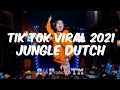 DJ TIK TOK VIRAL 2021 !! JUNGLE DUTCH FULL BASS AUTO NGEGASS