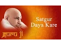 Download Lagu Satgur Daya Kare || Guruji Bhajans || Guruji World of Blessings