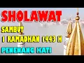 Download Lagu SHOLAWAT SAMBUT 1 RAMADHAN 1443H