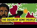 The History of Semit People