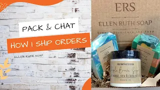 Pack Chat How I Ship my Products Where I Get Shipping Supplies Ellen Ruth Soap