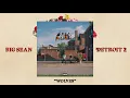 Big Sean - Wolves (Audio) ft. Post Malone