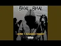 Download Lagu BHAL BHAL (feat. Gha4music \u0026 Rafalemusic)