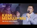 Download Lagu Kami Memuji Mu (Live) - Rehobot Music