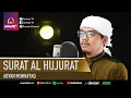 Download Lagu SURAT AL HUJURAT || BACAAN QURAN MERDU || ABYAN MUWAFFAQ