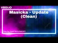 Masicka - Update (Clean)