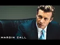 Did you even LOOK at the numbers Sam Margin Call Simon Baker Demi Moore