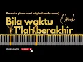 Download Lagu BILA WAKTU T'LAH BERAKHIR KARAOKE PIANO (versi original) #opick #bilawaktutlahberakhir  #seemusic