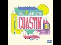 Coastin' (feat. Blu, C'est La)