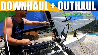 Downhaul and outhaul settings on a catamaran  The fundamentals
