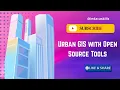 Urban GIS Masterclass Advanced QGIS Hands-On Training