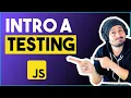 Introduccion al testing con JavaScript