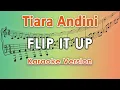 Download Lagu Tiara Andini - Flip It Up (Karaoke Lirik Tanpa Vokal) by regis