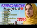 Lagu QOSIDAH GAMBUS PENYEJUK HATI❤ //  ENAK DIDENGAR. 