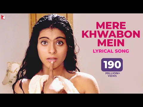 Download MP3 Mere Khwabon Mein | Lyrical Song | Dilwale Dulhania Le Jayenge | Kajol, SRK | Lata Mangeshkar | DDLJ