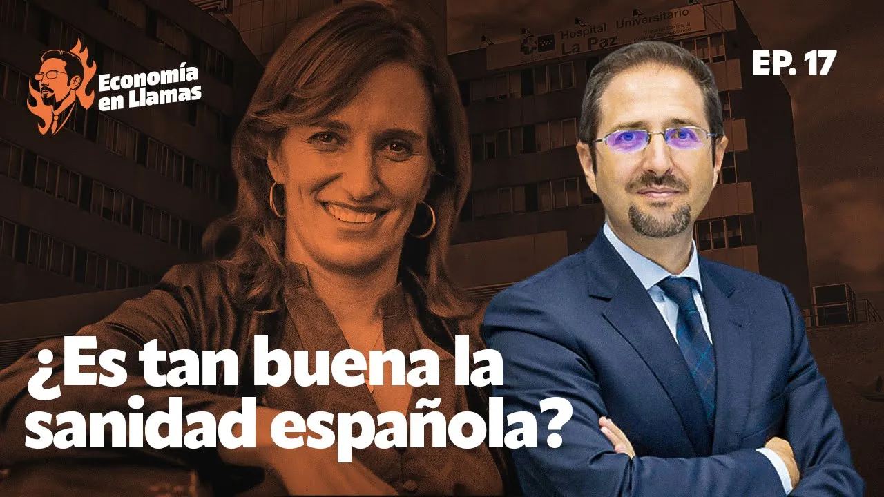 La realidad de la sanidad española - Economía en Llamas Ep. 17
