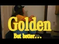 Download Lagu Golden but better...