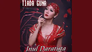 Download Tiada Guna MP3