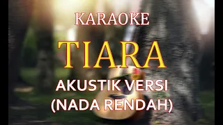 Download TIARA - akustik versi (KARAOKE) MP3