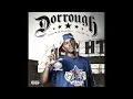 02 ICE CREAM PAINT JOB - DORROUGH (FROM THE ALBUM "DORROUGH MUSIC")