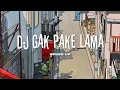 Download Lagu DJ GAK PAKE LAMA - SPEED UP 🎧🎶