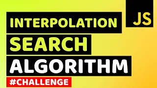 Concept of Interpolation Search Algorithm in JavaScript Learn JavaScript Algorithms