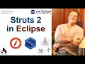 Apache Struts with Eclipse and Tomcat Example