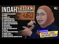 Download Lagu LAGU COVER AKUSTIK TERBAIK INDAH YASTAMI FULL ALBUM II COVER AKUSTIK TERBARU 2025