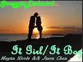 It Girl / It Boy - Jason Chen & Megan Nicole