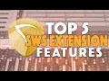 Top 5 SWS Extension Features