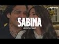 Download Lagu Christian Nodal - Sabina (Letra)