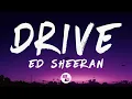 Download Lagu Ed Sheeran - Drive (Lyrics) [From F1® The Movie]