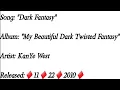 Download Lagu Ye - Dark Fantasy (Lyrics)*EXPLICIT