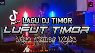 DJ LUFUT TIMOR - TEBE VERSI REMIX - [ KITA TIMOR VIRAL ] TIKTOK 2022 BY CHANNEL MIX FAMS