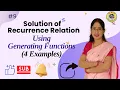 9 Solve recurrence relation by Generating Function Generating Function