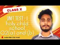HOLY CHILD UNIT TEST 1 Q 2 a And b Mathematics Universe
