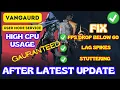 Valorant - Vanguard user mode service high CPU Usage FPS drop Stuttering after update fix