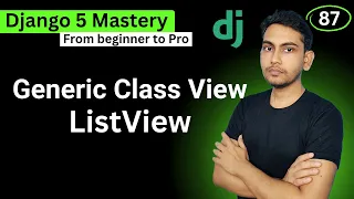 Generic Class based view ListView in Django 5