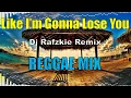 Download Lagu Like I’m Gonna Lose You - Meghan Trainor ( Reggae ) Dj Rafzkie 2024