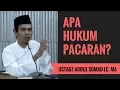 Apa Hukum Pacaran? - Ustadz Abdul Somad Lc. MA